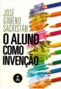 O Aluno Como Invenção - Preview