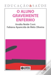 Capa do artigo O Aluno Gravemente Enfermo
