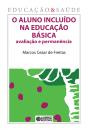 O Aluno Incluído Na Educação Básica - Preview