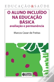 Capa do artigo O Aluno Incluído Na Educação Básica