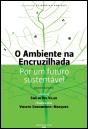 O Ambiente na Encruzilhada - Preview