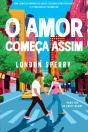 O Amor Começa Assim - Preview