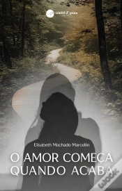 Capa do artigo O Amor Começa Quando Acaba