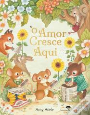 O Amor Cresce Aqui