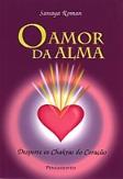 O Amor da Alma 