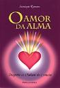 O Amor da Alma  - Preview