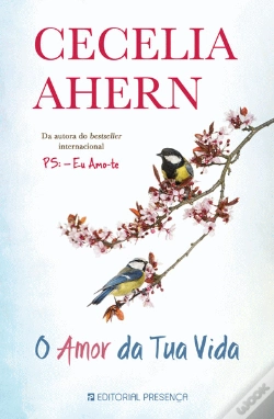 Capa do artigo O Amor da Tua Vida