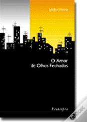 Capa do artigo O Amor de Olhos Fechados