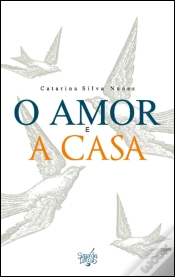 Capa do artigo O Amor e a Casa