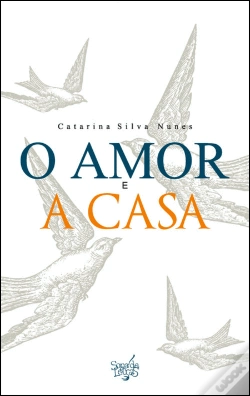 Capa do artigo O Amor e a Casa