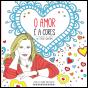 O Amor é a Cores com Teresa Guilherme - Preview