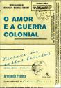 O Amor e a Guerra Colonial - Preview