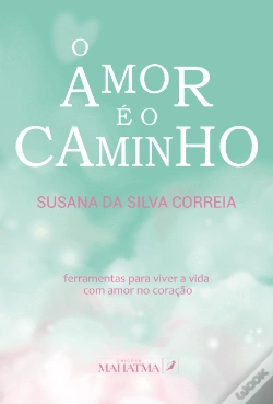 Capa do artigo O Amor é o Caminho