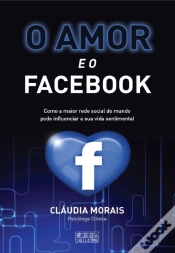 Capa do artigo O Amor E O Facebook