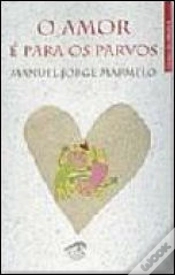 Capa do artigo O Amor é Para os Parvos