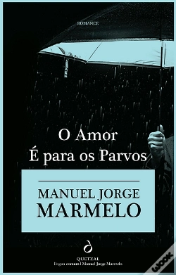 Capa do artigo O Amor é Para os Parvos