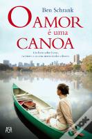 O Amor é Uma Canoa