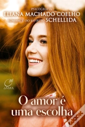 Capa do artigo O Amor E Uma Escolha