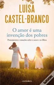 Capa do artigo O Amor É Uma Invenção dos Pobres