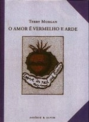 Capa do artigo O Amor é Vermelho e Arde