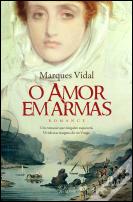 O Amor em Armas