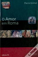 O Amor em Roma