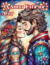 Capa do artigo O Amor Está na Cor