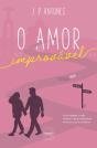 O Amor Improvável - Preview