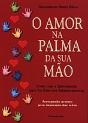 O Amor na Palma da Sua Mão - Preview