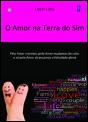 O Amor na Terra do Sim - Preview