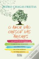 O Amor Não Cresce Nas Árvores