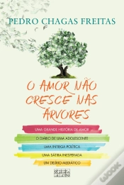 Capa do artigo O Amor Não Cresce Nas Árvores