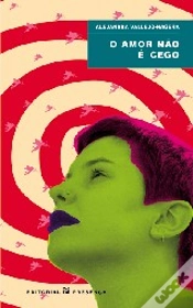 Capa do artigo O Amor Não é Cego