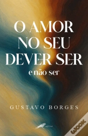 Capa do artigo O Amor no seu dever ser e não ser