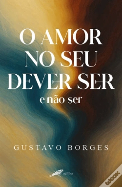 Capa do artigo O Amor no seu dever ser e não ser