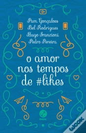 Capa do artigo O Amor Nos Tempos De #Likes