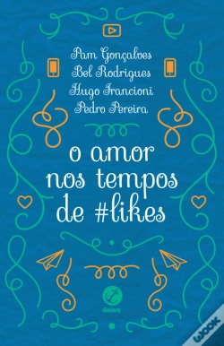 Capa do artigo O Amor Nos Tempos De #Likes