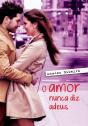 O Amor Nunca Diz Adeus - Preview