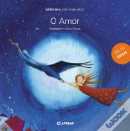O Amor o que é?