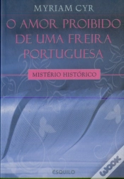 Capa do artigo O Amor Proíbido de uma Freira Portuguesa
