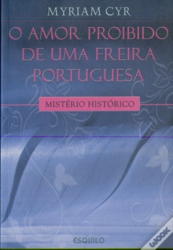 Capa do artigo O Amor Proíbido de uma Freira Portuguesa