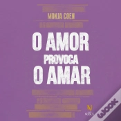 Capa do artigo O Amor Provoca O Amar