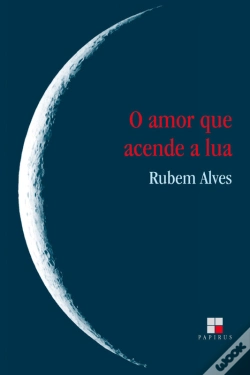 Capa do artigo O Amor Que Acende A Lua
