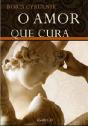 O Amor Que Cura - Preview