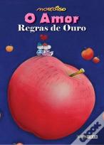 O Amor - Regras de Ouro