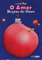 O Amor - Regras de Ouro - Preview