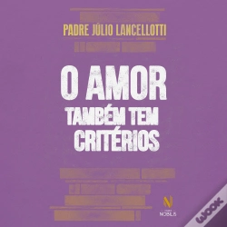 Capa do artigo O Amor Também Tem Critérios