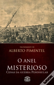 Capa do artigo O Anel Misterioso - Cenas Da Guerra Peninsular