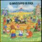 O Aniversario do Ruca - Preview
