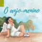 O Anjo-Menino - Preview